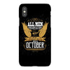 All Men Are Created Equal But Only The Best Are Born In October iPhoneX