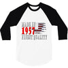 made in 1957 finest quality 3/4 Sleeve Shirt
