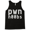 pwn noobs (2) Tank Top