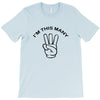 i'm this many T-Shirt