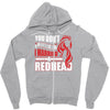 you dont scare me i married a redhead Zipper Hoodie