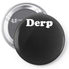 derp Pin-back button