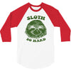 sloth so hard 3/4 Sleeve Shirt
