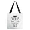 queens are born in june (2) Tote Bags