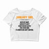 January Girl Hated By Many Crop Top
