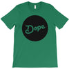 Dope T-Shirt