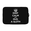Keep Calm And Hug A Sloth Laptop sleeve
