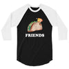 Best Friends Tacos 3/4 Sleeve Shirt