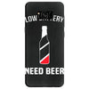 low battery   need beer Samsung Galaxy S8