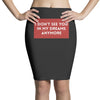 i don't See You in My Dreams Anymore Pencil Skirts