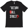 occupy all streets as seen on jay T-Shirt