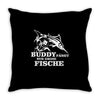 buddy f&auml;ngt nur gro&szlig;e fische funny Throw Pillow