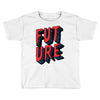 future Toddler T-shirt