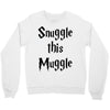 snuggle this muggle Crewneck Sweatshirt