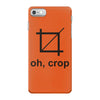 oh crop iPhone 7 Case