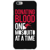 donating blood one mosquito funny iPhone 6/6s Case