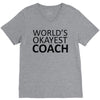 worlds okayest coach V-Neck Tee