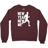new year, new me running fitness Crewneck Sweatshirt