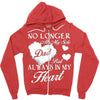 no longer at my side but always in my Zipper Hoodie