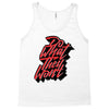 do what they won't Tank Top