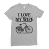 i love when my wife lets me buy another bike Ladies Fitted T-Shirt