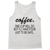 coffee one cuo will do Tank Top