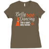 belly dancing only harder Ladies Fitted T-Shirt