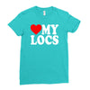 love my locs Ladies Fitted T-Shirt
