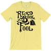 read a book, fool T-Shirt