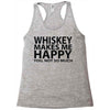 whiskey makes me happy you not so much Racerback Tank