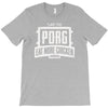 eat more chicken T-Shirt