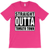 straight outta tomato town T-Shirt