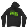 daddy's little zombie hunter Unisex Hoodie