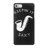 keepin it saxy iPhone 7 Case