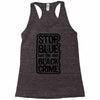 stop blue on black crime Racerback Tank