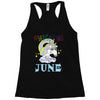 unicorns are born in june cute unicorn Racerback Tank