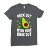 rock out with your guac out Ladies Fitted T-Shirt