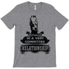 I Am Doberman Pinscher Actually In A Very Commited Relationship T-Shirt