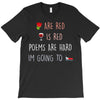 are red is red T-Shirt