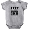 lacking common sense Baby Onesie