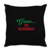 grace the blesssingg!! Throw Pillow