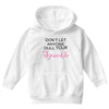 don't let anyone dull your sparkle Youth Hoodie