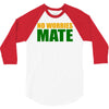no worries mate 3/4 Sleeve Shirt