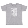 care about pizza and 3 people girls Toddler T-shirt