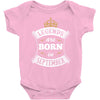Legends Are Born In September Baby Onesie