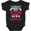 I've Been Called A Lot Of Names But Momma Is My Favorite Baby Bodysuit