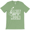 Family Trip To Moon T-Shirt