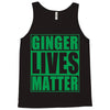 st patrick's day ginger lives matter Tank Top