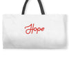 hope inspiration Weekender Totes