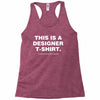 This is a Designer T-Shirt Racerback Tank